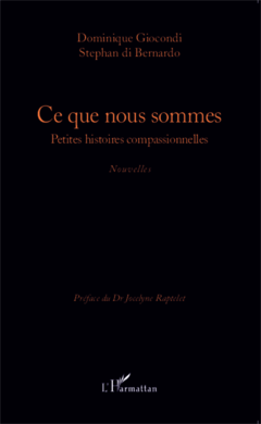 Ce que nous sommes