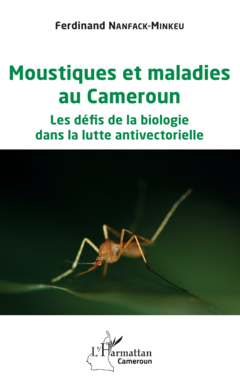 Moustiques et maladies au Cameroun