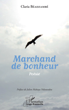 Marchand de bonheur. Poésie