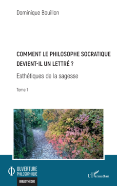 Comment le philosophe socratique devient-il un lettre ?