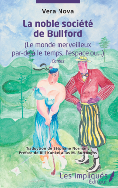 La noble société de Bullford
