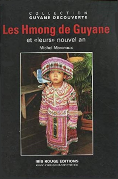 Les Hmong de Guyane et 