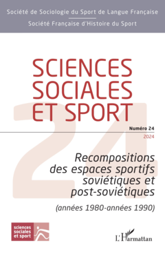 Recompositions des espaces sportifs soviétiques et post-soviétiques (années 1980 - années 1990)