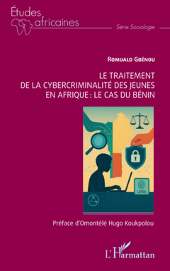 Le traitement de la cybercriminalité des jeunes en Afrique : Le cas du Bénin
