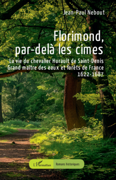 Florimond, par-delà les cimes