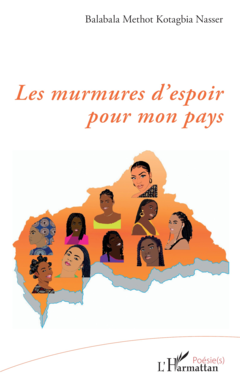 Les murmures d’espoir pour mon pays