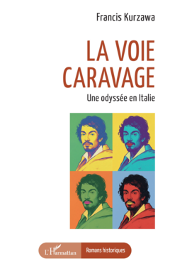 La voie Caravage