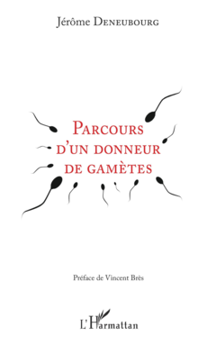Parcours d'un donneur de gamètes