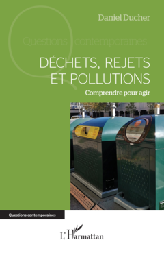 Déchets, rejets et pollutions