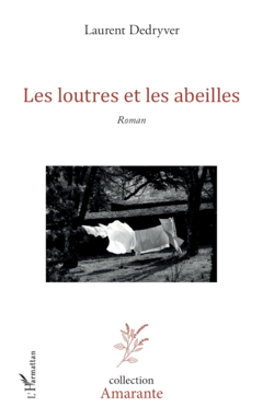 Les loutres et les abeilles