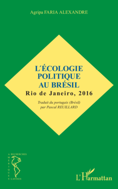 L'écologie politique au Brésil