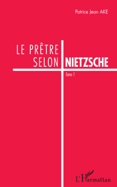 Le prêtre selon Nietzsche