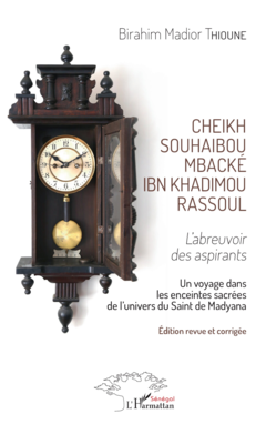 Cheikh Souhabou Mbacké Ibn Khadimou Rassoul