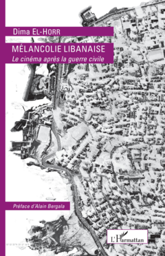 MÉLANCOLIE LIBANAISE