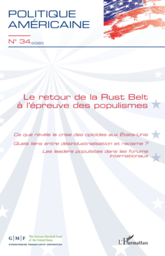 Le retour de la Rust Belt à l'épreuve des populismes