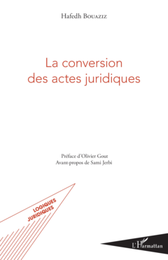 La conversion des actes juridiques