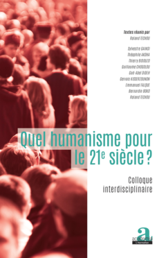 Quel humanisme pour le 21e siècle?