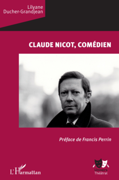 Claude Nicot, comédien