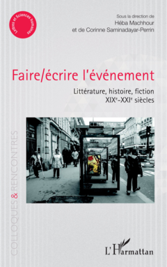 Faire/écrire l'événement