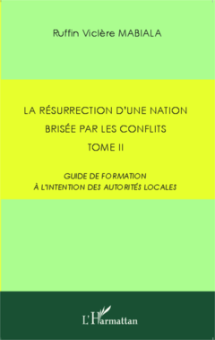 La résurrection d'une nation brisée par les conflits
