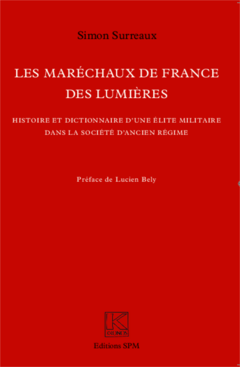 Les Maréchaux de France des Lumières