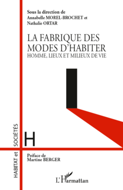 La fabrique des modes d'habiter