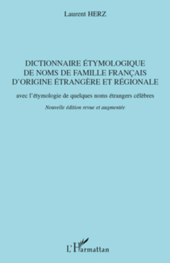 Dictionnaire étymologique de noms de famille français d'origine étrangère et régionale