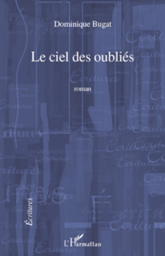 Le ciel des oubliés