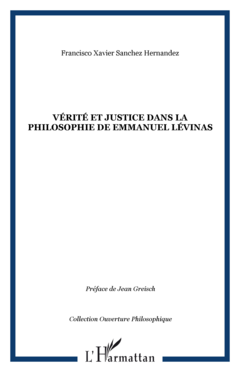 Vérité et justice dans la philosophie de Emmanuel Lévinas