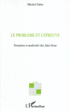Le problème et l'épreuve