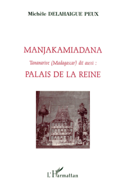 Manjakamiadana Tananarive (Madagascar)