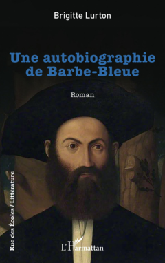 Une autobiographie de Barbe-Bleue