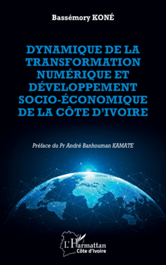 Dynamique de la transformation numérique et développement économique et social de la Côte d’Ivoire