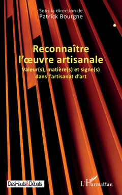 Reconnaître l’œuvre artisanale