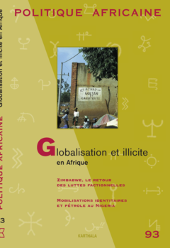 Potitique Africaine - n°93 - Globalisation et illicite en Afrique