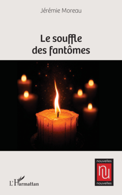 Le souffle des fantômes