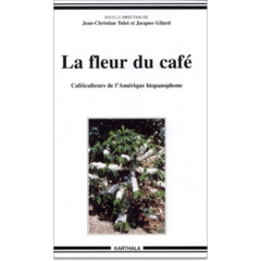 Fleur du café (La)