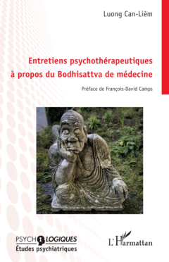 Entretiens psychothérapeutiques à propos du Bodhisattva de médecine