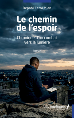 Le chemin de l'espoir