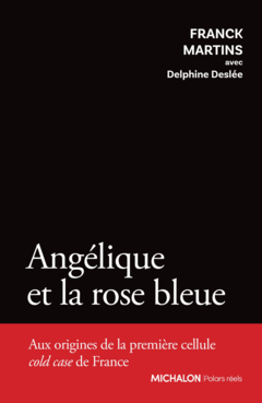 ANGELIQUE ET LA ROSE BLEUE