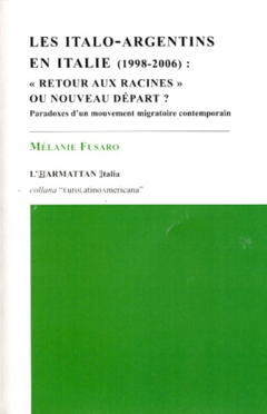 Les Italo-Argentins en Italie (1998-2006) : 