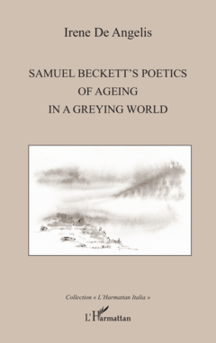 Samuel Beckett's poetics of ageing in a greying world