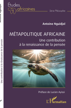 Métapolitique africaine