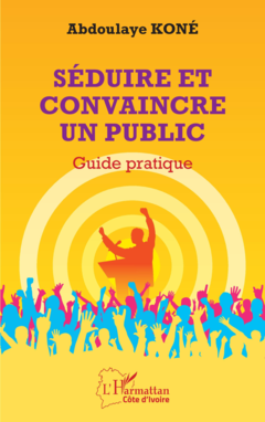 Séduire et convaincre un public
