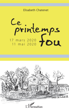 Ce printemps fou