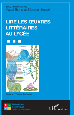 Lire les œuvres littéraires au lycée