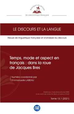 Temps, mode et aspect en français : dans la roue de Jacques Bres