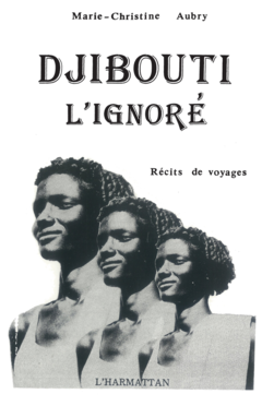 Djibouti, l'ignoré