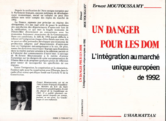 Un danger pour les DOM-TOM : l'intégration au marché européen de 1992