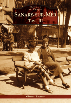 Sanary-sur-Mer - Tome III